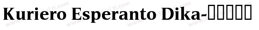 Kuriero Esperanto Dika字体转换